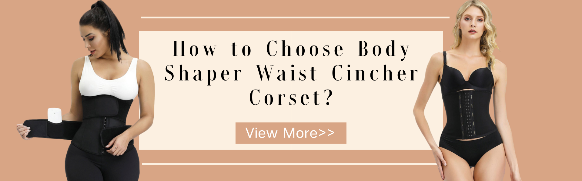 How to Choose Body Shaper Waist Cincher Corset?