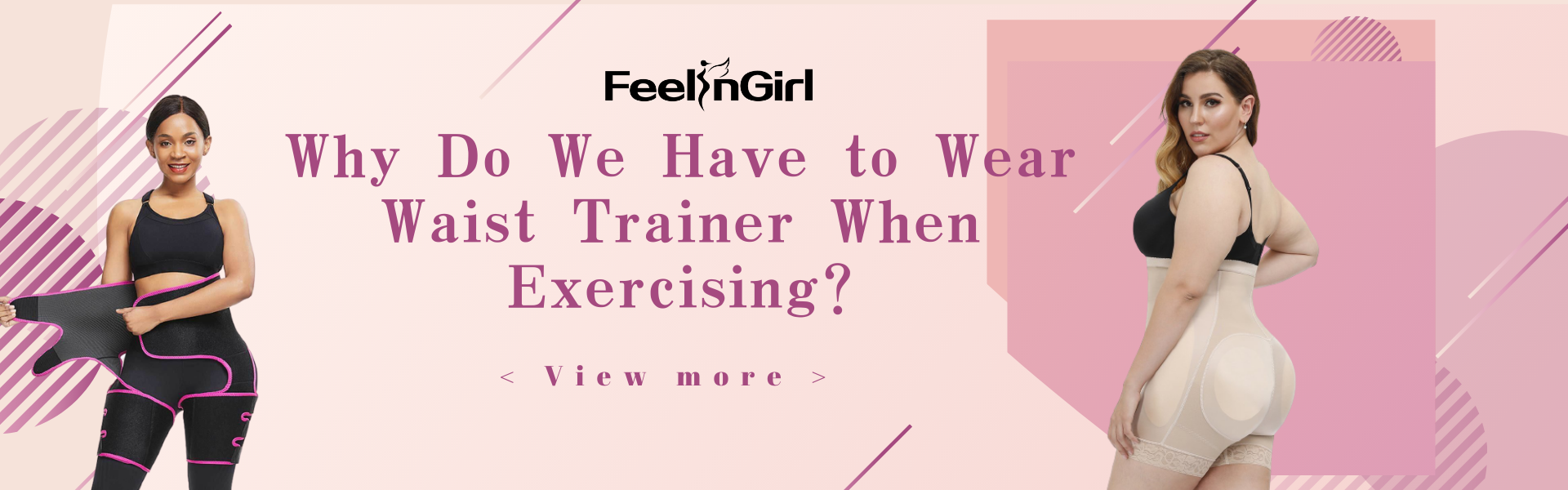 Why Do We Have to Wear  Waist Trainer When Exercising?