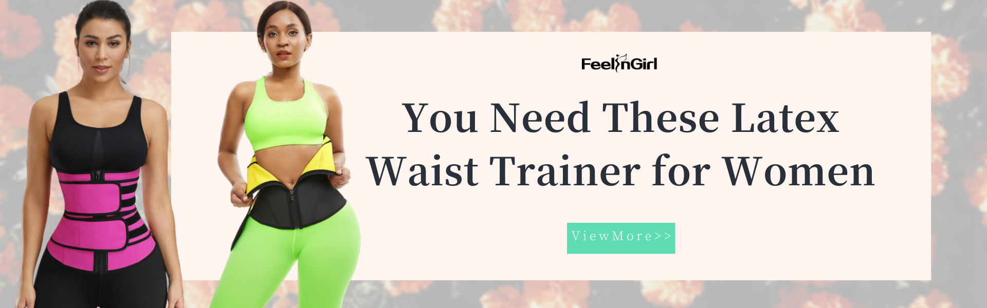 You Need These Latex Waist Trainer for Women